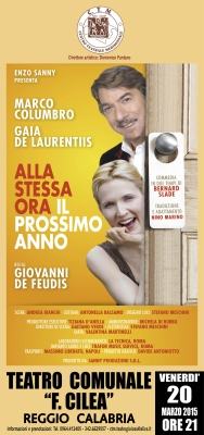 LOCANDINA TEATRO COMUNALE F. CILEA REGGIO CALABRIA -SPETT. ALLA STESSA ORA IL PROSSIMO ANNO
