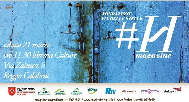 Invito alla presentazione di #Hmagazine, trimestrale della Fondazione Via delle Stelle