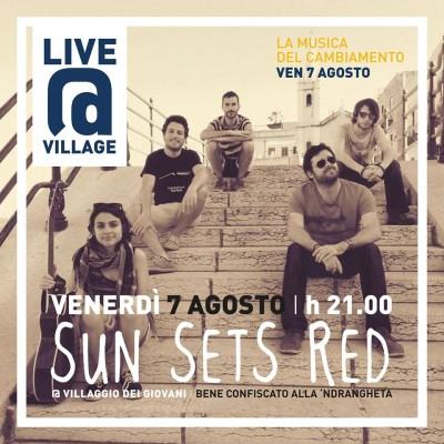 Sun Sets Red - Live@Village