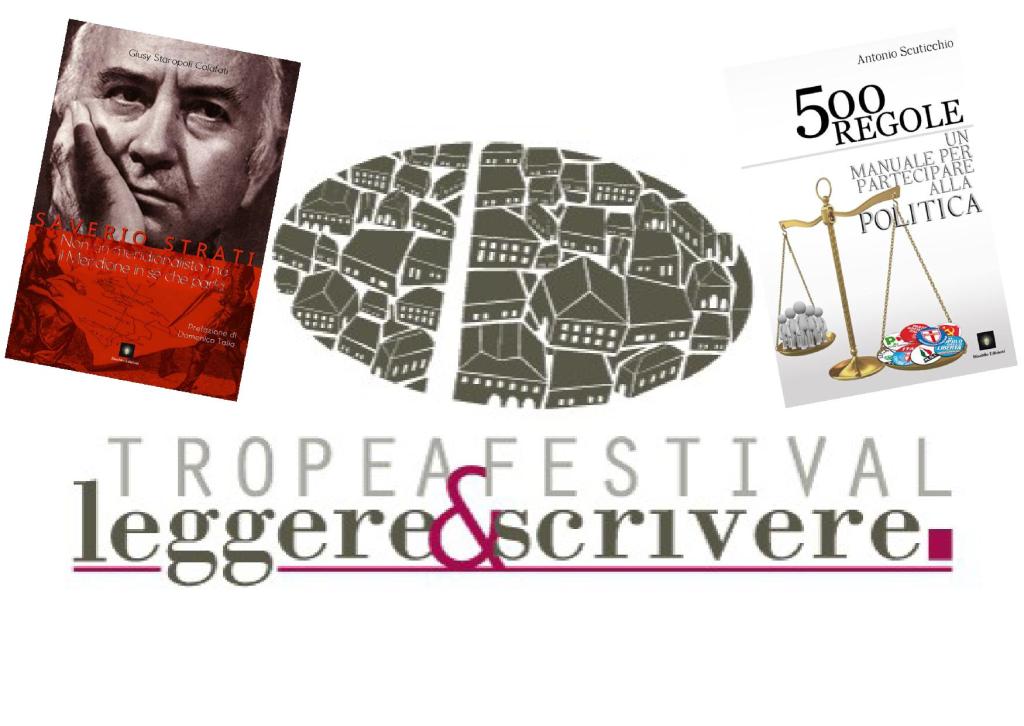 Tropea Festival: Oggi Straropoli Calafati e Scuticchio presentano Saverio Strati e 500 Regole