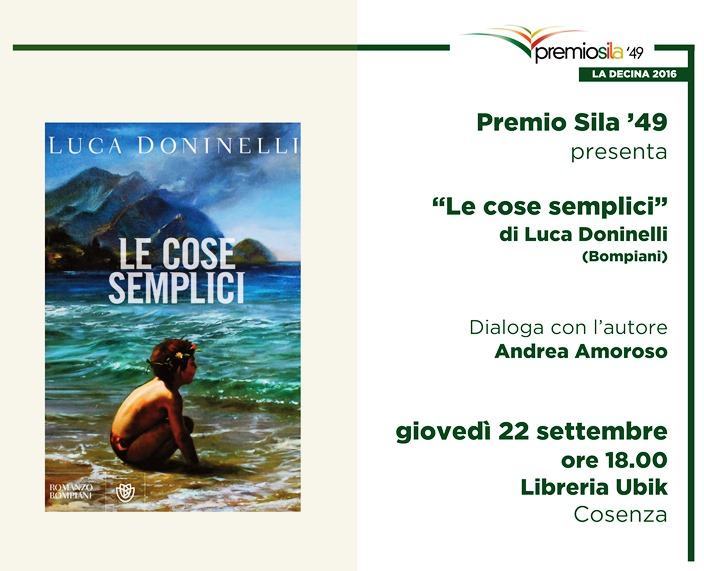 Premio Sila ’49, Luca Doninelli presenta “Le cose semplici”