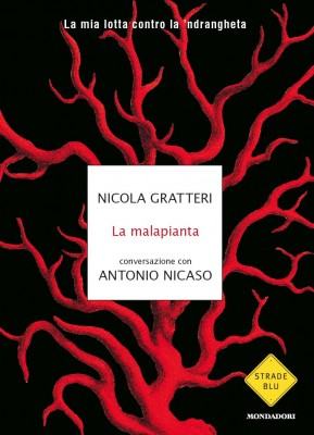 la-malapianta-gratteri-nicaso