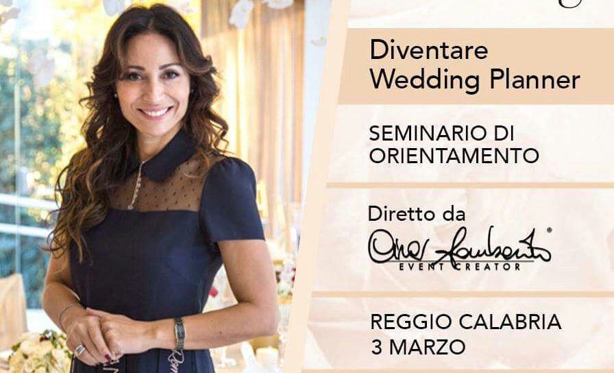 Ultimi posti per il seminario di Wedding Planner con Cira Lombardo a Reggio Calabria