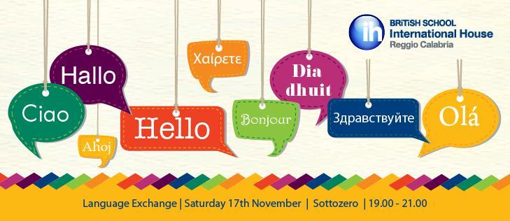 IH British School “Language Exchange”: Sabato 17 Novembre!