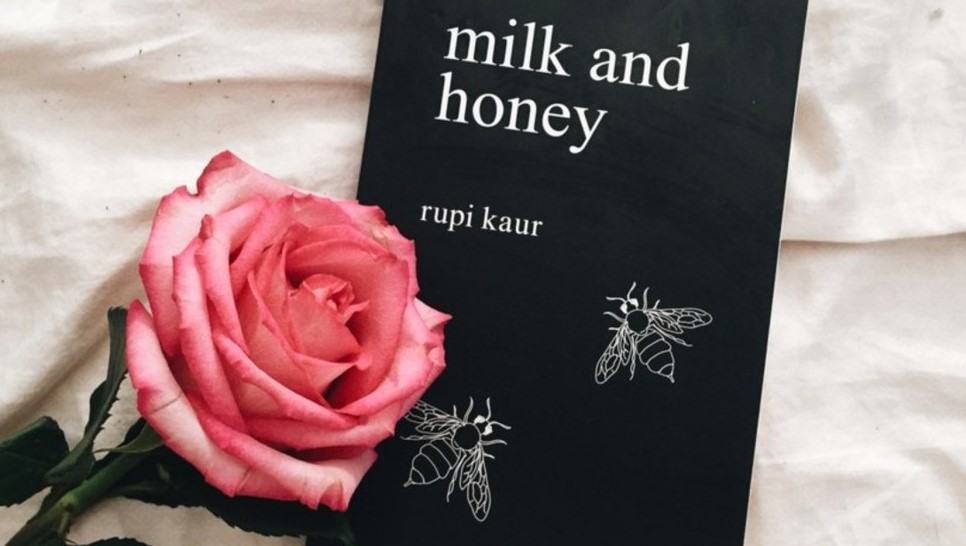 “Milk and honey” di Rupi Kaur. Fenomeno mondiale e libro che ogni donna dovrebbe leggere