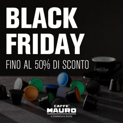 Black Friday Caffè Mauro