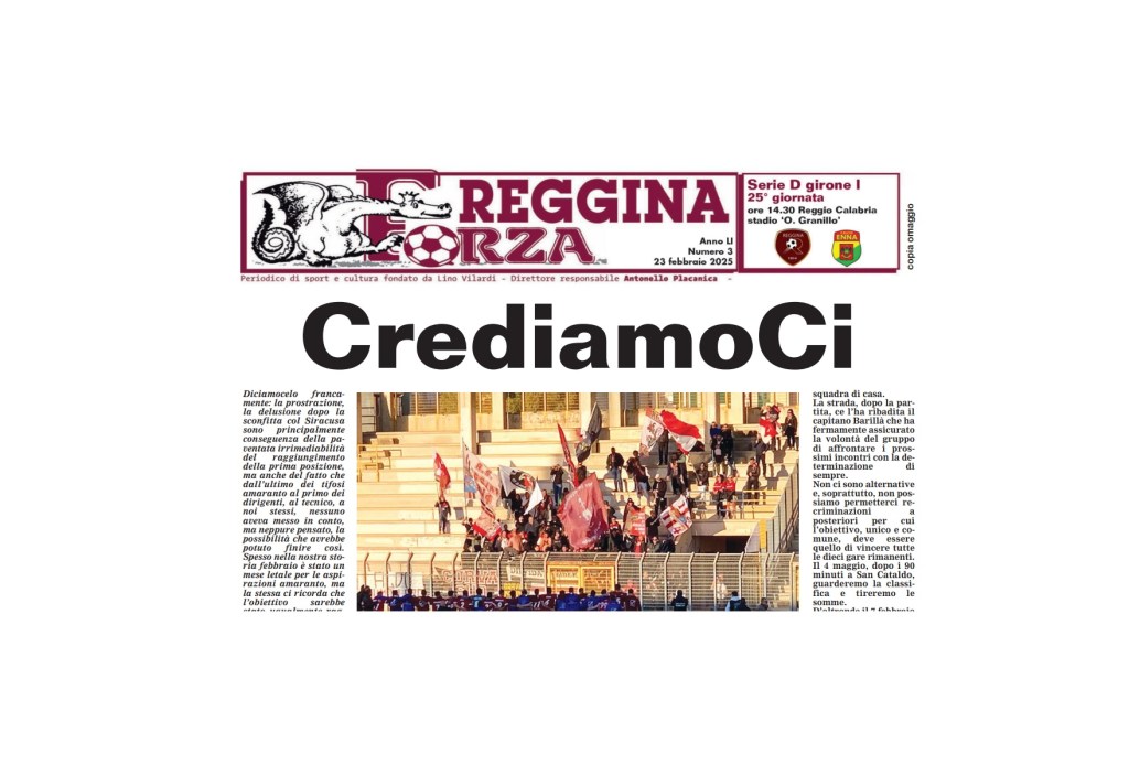 Forza Reggina, disponibile l’edizione contro l’Enna: ‘CrediamoCi’
