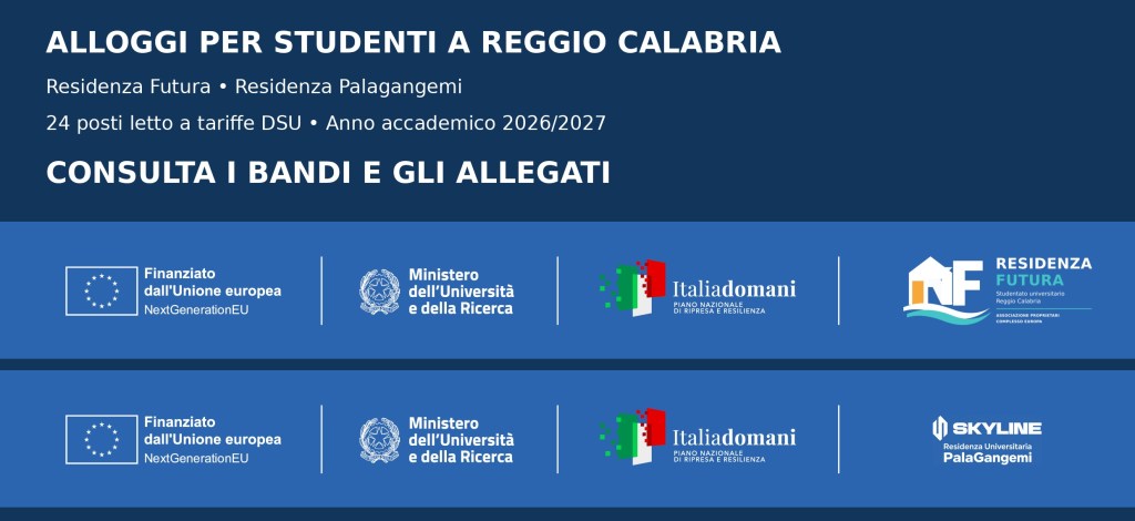 Banner sugli alloggi per studenti a Reggio Calabria con i loghi di Unione europea, MUR, Italia domani e delle due residenze